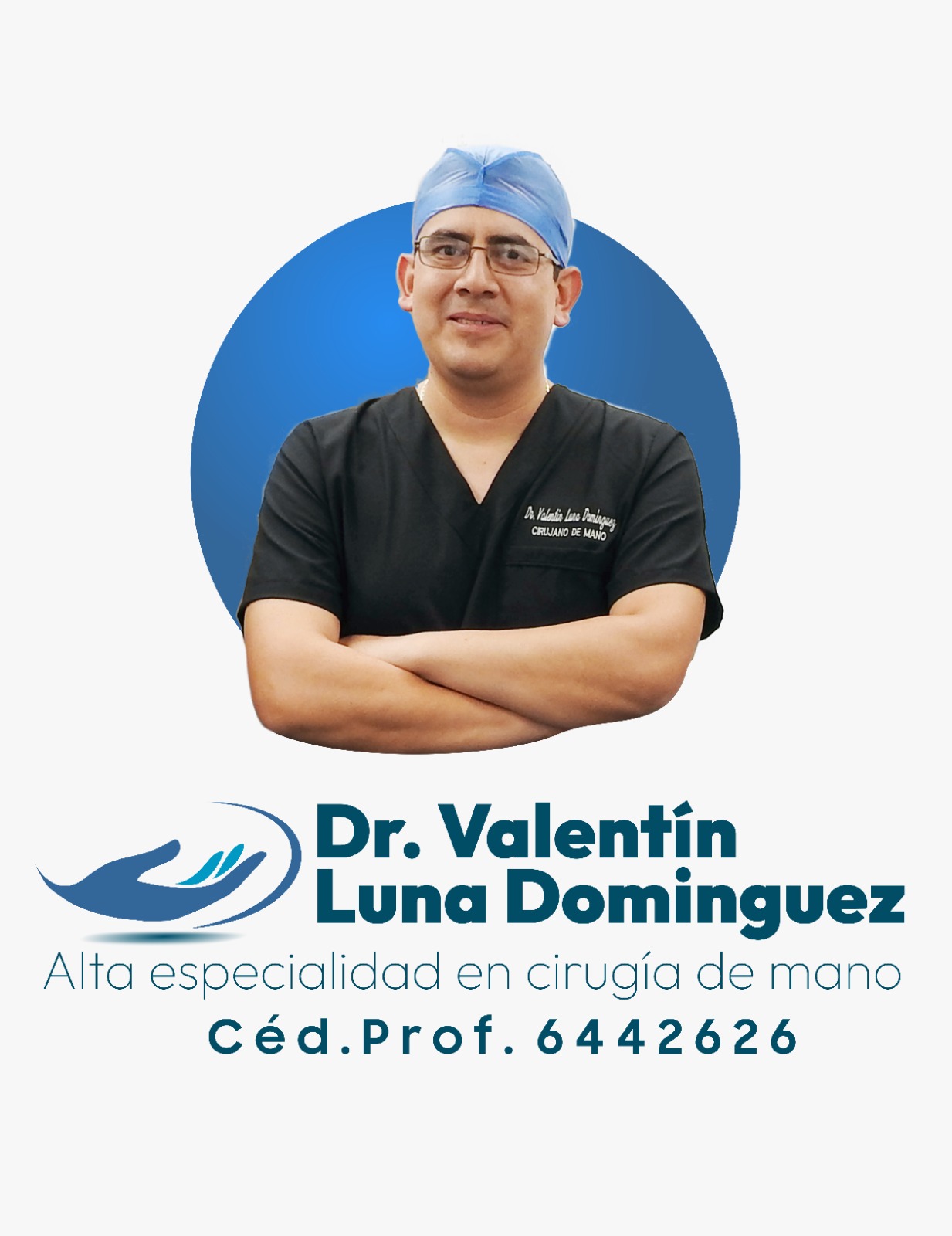 Dr. Valentín Luna Domínguez - Especialista en Cirugía de Mano